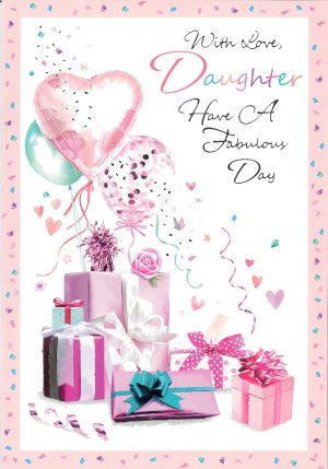 Birthday Card Daughter - Presents & Balloons