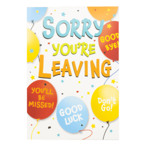Sorry You're Leaving Card - Balloons